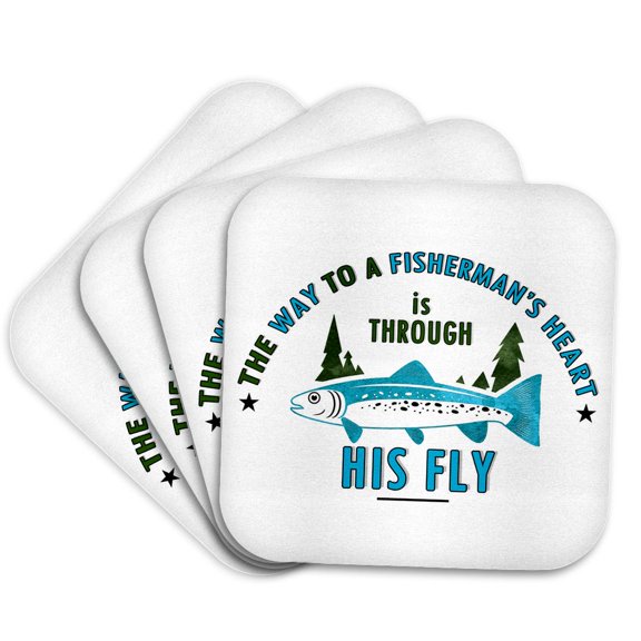 3drose, the Way to a Fishermans Heart Is Through His Fly Funny Fishing Theme, Set of 4 Coasters - Soft