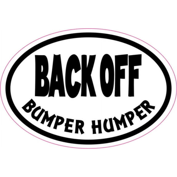 3in x 2in Oval Bumper Humper Sticker Vinyl Decal Vehicle Bumper Stickers