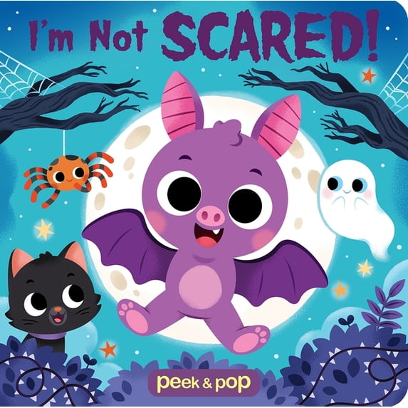 Peek & Pop I'm Not Scared! (Board Book)