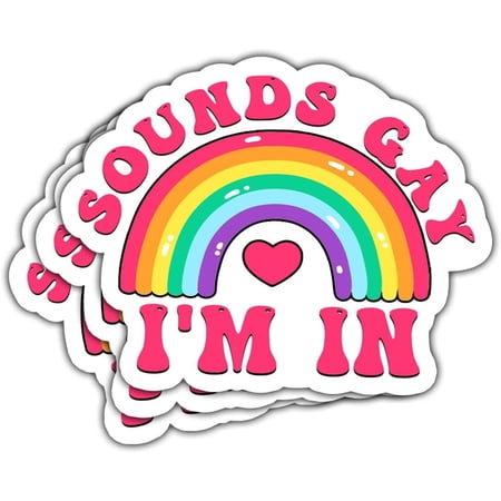 (3pcs) Sounds Gay I'm in Sticker, Rainbow LGBT Sticker, Gay Sticker, Rainbow Sounds Gay I'm in Sticker Die-Cut Waterproof Vinyl Sticker Laptop Water Bottle Window Phone Helmet