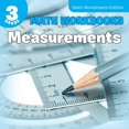thumbnail image 1 of 3rd Grade Math Workbooks Measurements Math Worksheets Edition: Measurements Math Worksheets Edition, (Paperback), 1 of 1