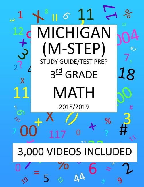 3rd Grade Michigan M-step, 2019 Math, Test Prep : 3rd Grade Michigan Student Test of Education Progress 2019 Math Test Prep/Study Guide