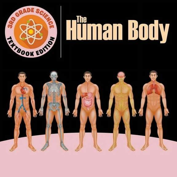 3rd Grade Science The Human Body Textbook Edition, (Paperback)
