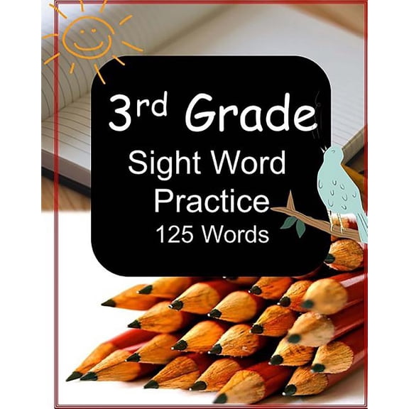 3rd Grade Sight Word Practice: 125 Words, (Paperback)