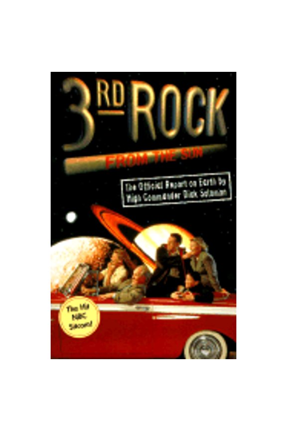 3rd Rock from the Sun : The Official Report on Earth by High Commander Dick Solomon