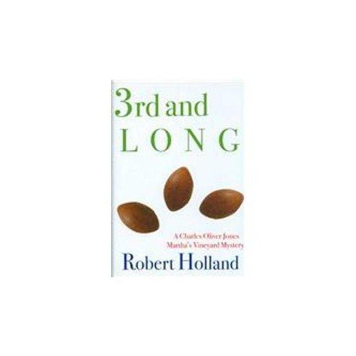 Pre-Owned 3rd and Long (A Charles Oliver Jones/Martha's Vineyard Mystery) Paperback