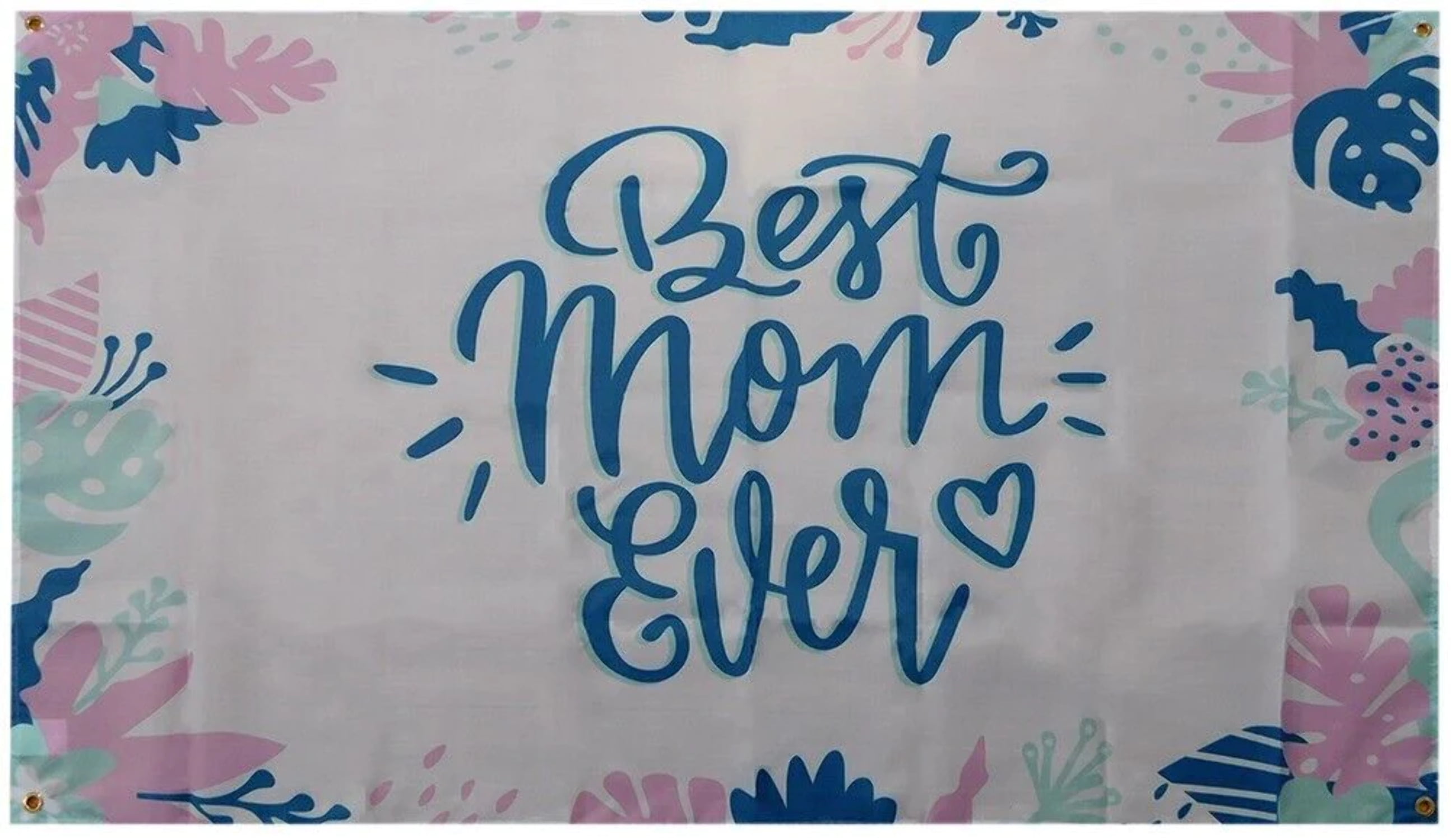 3x5 Best Mom Ever Banner White 100D Woven Poly Nylon 3'x5' Flag 4
