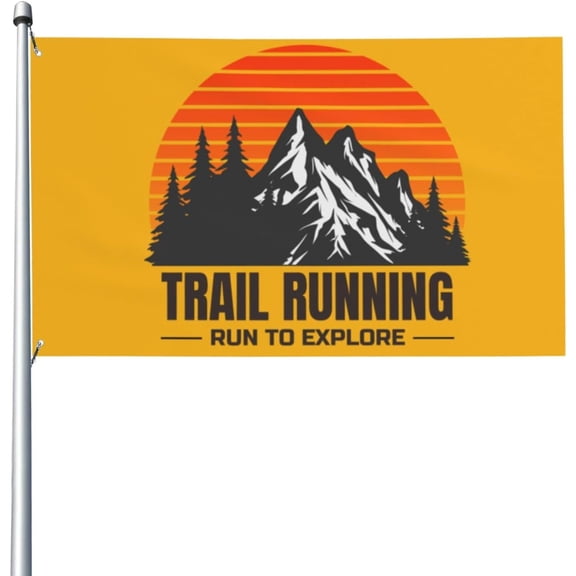3x5 Ft Trail Running Run To Explore Ultra Trail Runner Flag House Flag Garden flag outdoor banners Yard flag Boat Flag No Flag Pole
