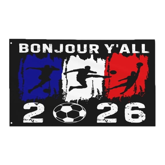 3x5FT World Flag French Fan Support Banner Bonjour Yall 2026 Soccer Banner with Player Silhouettes and Bold Lettering for Indoor Outdoor Display Flag