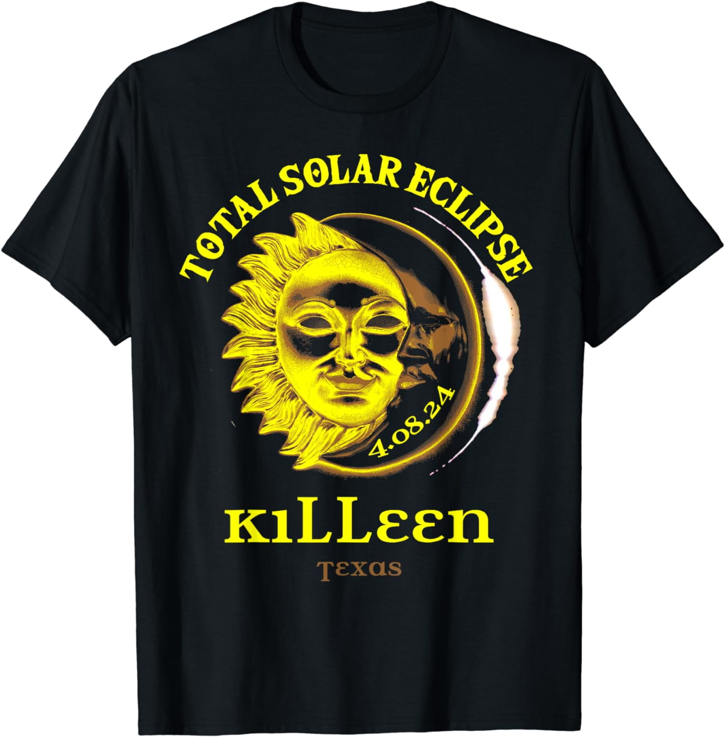4.08.24 Total Solar Eclipse 2024 Killeen Texas TShirt