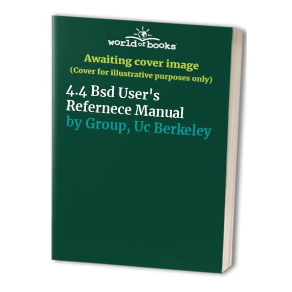 Pre-Owned 4.4BSD User's Reference Manual (Urm) (Paperback) 1565920759 9781565920750