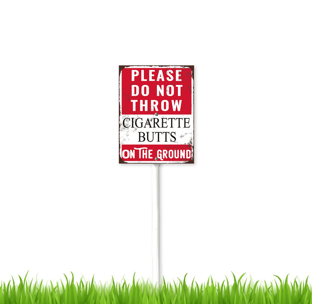 4.6 x 6 inch Please Do Not Throw Cigarette Butts On The Ground Sign ...