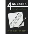 thumbnail image 1 of 4 Buckets: Achieving Financial Freedom, (Paperback), 1 of 1