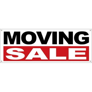4 Less 18x48 Inch MOVING SALE Vinyl Banner Sign with Grommets wrb