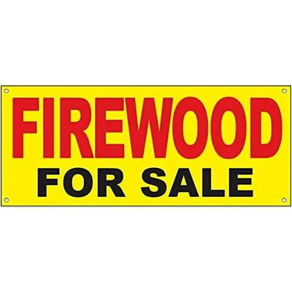 4 Less CO 18x48 Inch Firewood for Sale Vinyl Banner Sign yb