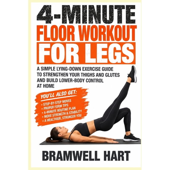 Easy Leg Exercise 4-Minute Floor Workout for Legs: A Simple Lying-Down Exercise Guide to ...