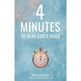 thumbnail image 1 of Pre-Owned 4 Minutes to Hear God's Voice (Paperback) 1736074709 9781736074701, 1 of 1