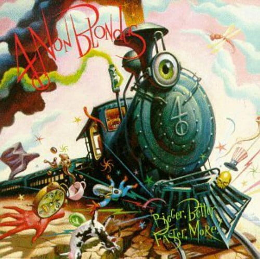 4 Non Blondes - Bigger Better Faster More - Music & Performance - CD