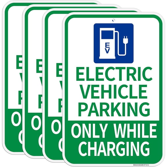 4 Pack- Electric Vehicles Parking- Only While Charging Signs, 12" x 18" Aluminum EV Parking Sign for Business, Reflective, Rust Free, Weather Resistant- Easy to install