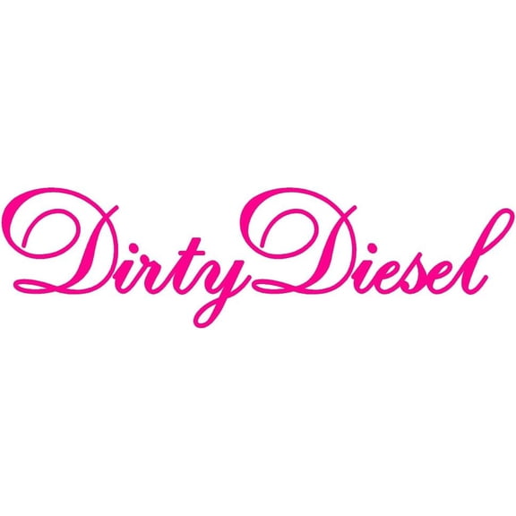 4 Pack - StickerDad Dirty Diesel - Size: 7" Long, Color: HOT Pink - Windows, Walls, Bumpers, Laptop, Lockers, etc.
