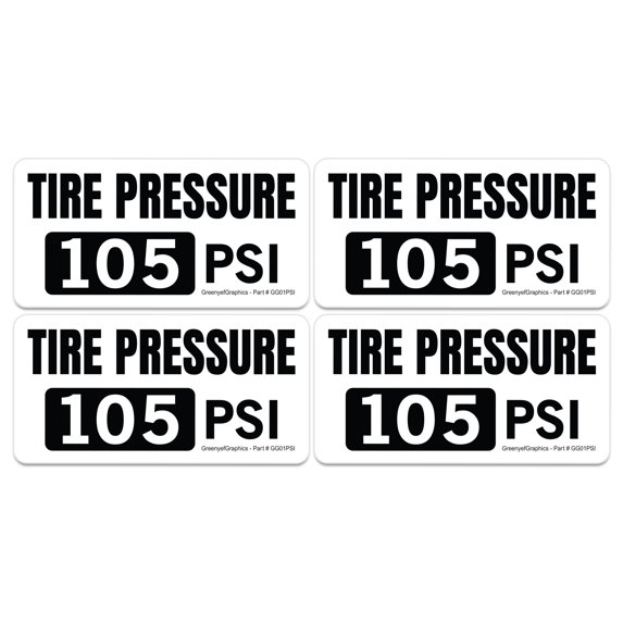 (4 Pack) Tire Pressure 105 PSI Stickers, Laminated Vinyl Decals, Truck Safety Markings, Self-Adhesive Durable Labels (2" x 1", Black/White)