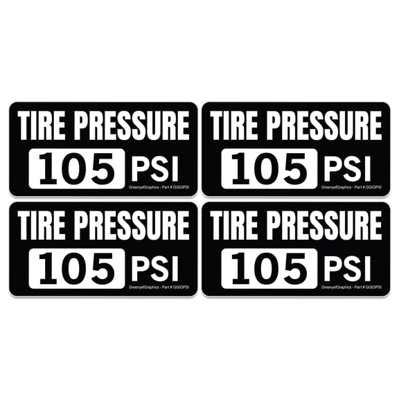 (4 Pack) Tire Pressure 105 PSI Stickers, Laminated Vinyl Decals, Truck Safety Markings, Self-Adhesive Durable Labels (2" x 1", White/Black)