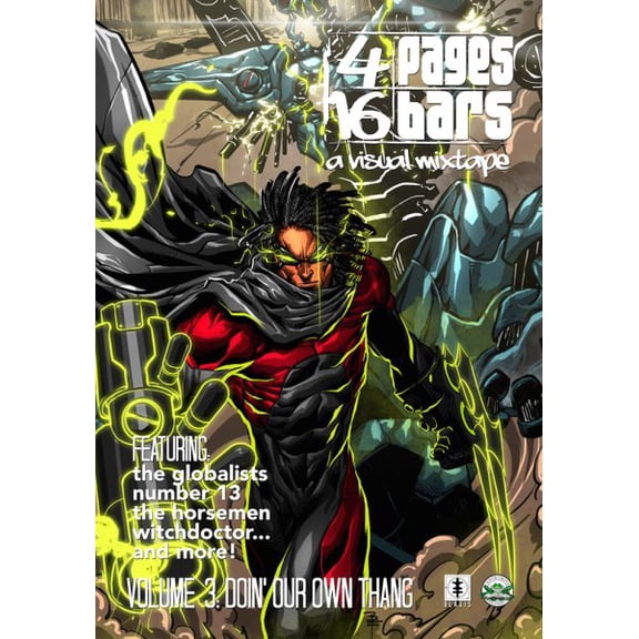 4 Pages 16 Bars: A Visual Mixtape: 4 Pages 16 Bars: A Visual Mixtape Vol. 03 - Doin' Our Own Thang (Paperback)