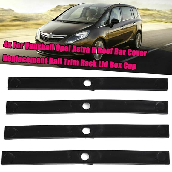 4 Pcs For Opel Astra H Roof Rail Covers Trim Rack INC H Roof Bar Cover Auto Exterior Decoration Parts