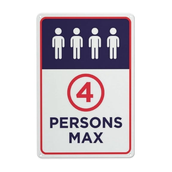 4 Persons Max Sign Outdoor Signs Aluminum Warning Metal Sign Vintage Sign Wall Decor for Home Farm Bar Coffee Shop Club Decoration 8x12 Inch