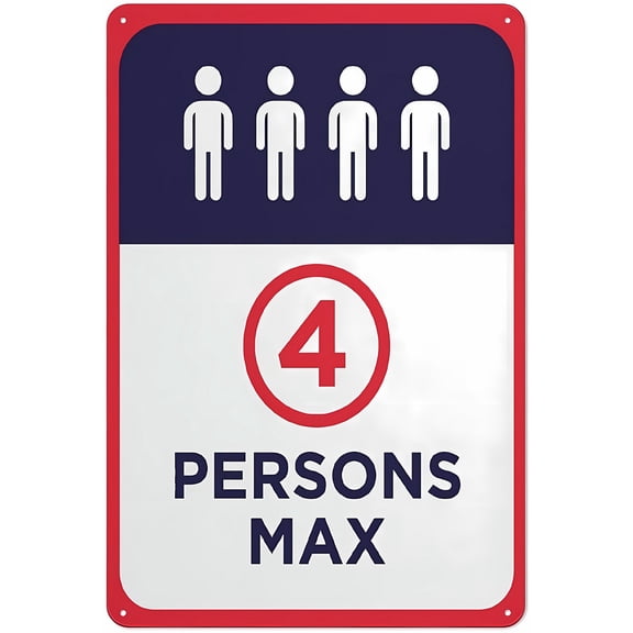 4 Persons Max Sign Warning Sticker - 8"x12" Outdoor Security Sign, Safety Notice for Crowd Control, Indoor Outdoor Use, Clear Alert Signage