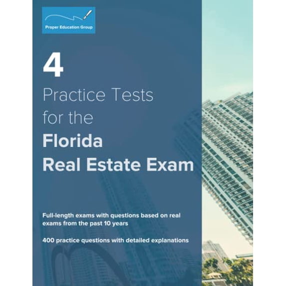 Pre-Owned 4 Practice Tests for the Florida Real Estate Exam: 400 Practice Questions with Detailed Explanations (Paperback) 1734213833 9781734213836