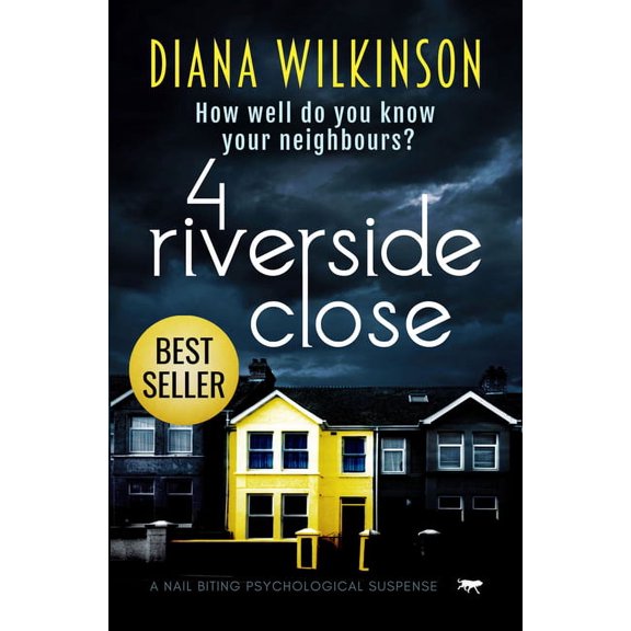 4 Riverside Close: A Nail Biting Psychological Suspense, (Paperback)