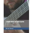 thumbnail image 1 of 4 Simple Pieces for Guitar Quartet (Paperback), 1 of 1