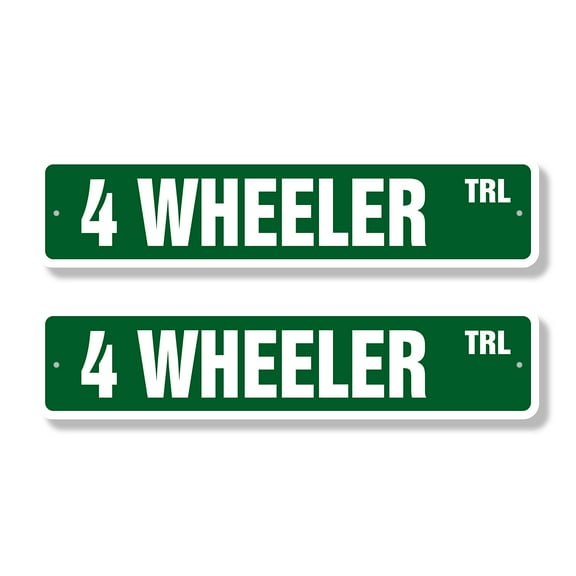 4 WHEELER Classic Street Sign (2 Pack) atv 4-wheeler wheeling 4x4 four Road Sign | 4" X 18" Aluminum Metal Address Sign