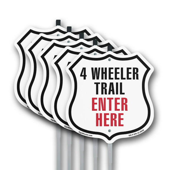 4-Wheeler Trail Enter here (5 Pack) 12 inch X 12 inch Shield Shaped Commercial Grade Plastic Signs with Aluminum Mounting Stakes Weather Resistant Made in the USA