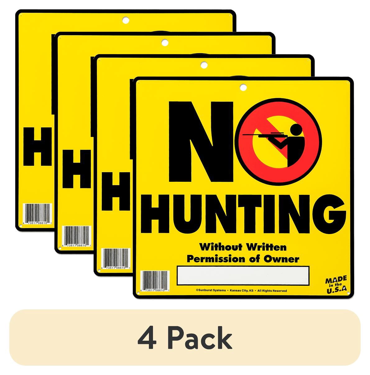 (4 pack) Sunburst Systems 8610 Yellow No Hunting Sign Red, Black, and ...
