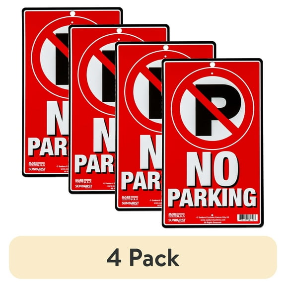 (4 pack) Sunburst Systems 8650 6" x 10" Red High Quality No Parking Plastic Sign