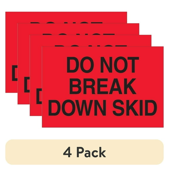 (4 pack) Tape Logic Label,Do Not Break Down Skid,2x3" DL1100