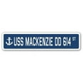 thumbnail image 1 of 4 x 18 in. A-16 Street Sign - USS Mackenzie DD 614, 1 of 1