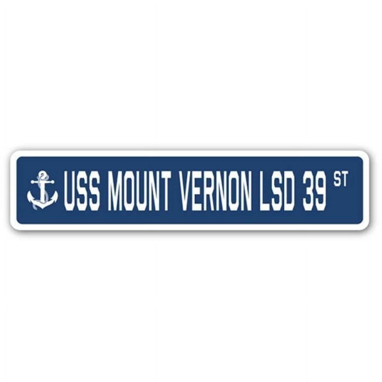 4 x 18 in. A-16 Street Sign - USS Mount Vernon LSD 39 - Walmart.com