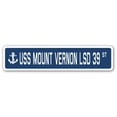 thumbnail image 1 of 4 x 18 in. A-16 Street Sign - USS Mount Vernon LSD 39, 1 of 1