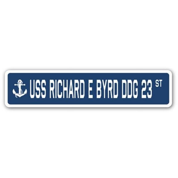 4 x 18 in. A-16 Street Sign - USS Richard E Byrd DDG 23