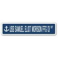 thumbnail image 1 of 4 x 18 in. A-16 Street Sign - USS Samuel Eliot Morison FFG 13, 1 of 1