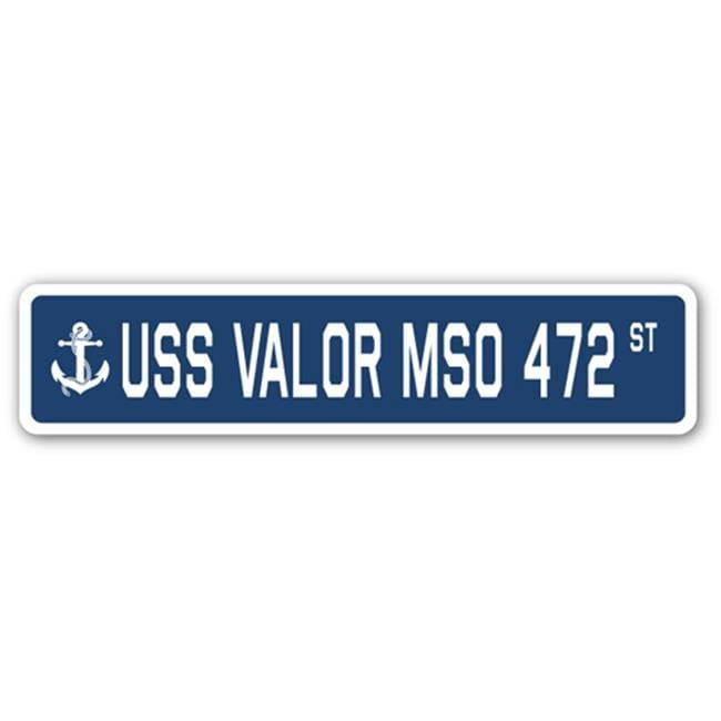 4 x 18 in. A-16 Street Sign - USS Valor MSO 472 - Walmart.com