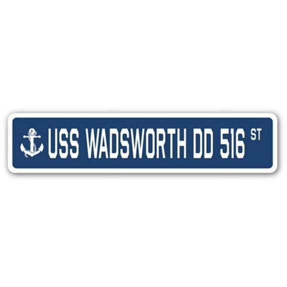 4 x 18 in. A-16 Street Sign - USS Wadsworth DD 516
