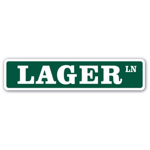 4 x 18 in. Lager Street Sign - Beer Drinker Beer Ale Micro