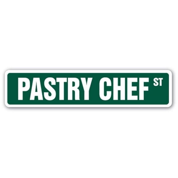4 x 18 in. Pastry Chef Street Sign - Baker Cakes Pastries Cookie Bread