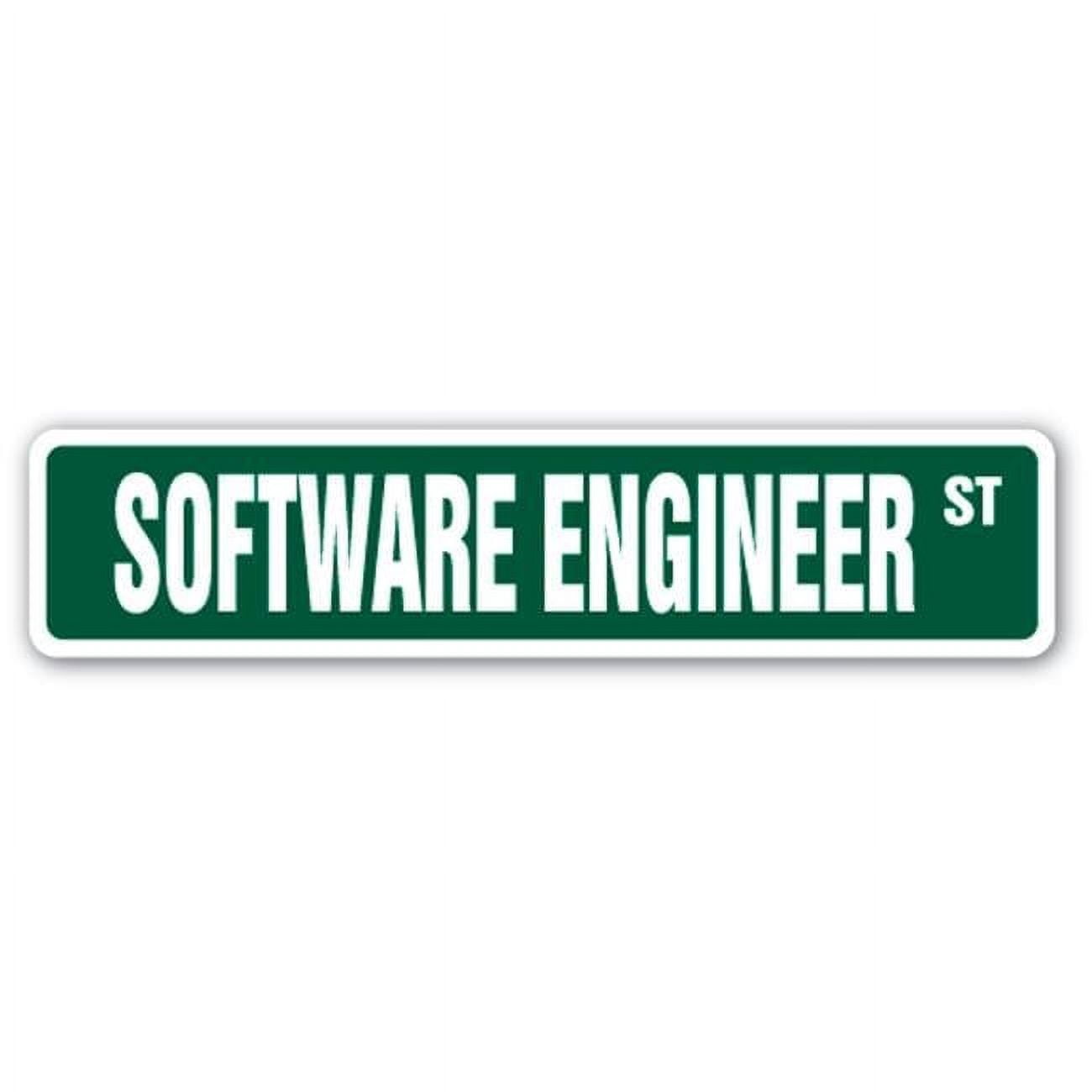 Shift Engineer Sign 4 x 18 in. Software Engineer Street Sign - Walmart.com