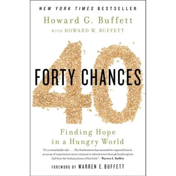 Pre-Owned 40 Chances: Finding Hope in a Hungry World (Paperback) 1451687877 9781451687873