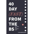 thumbnail image 1 of 40 Day Fast From the BS : Set Apart (Paperback), 1 of 1